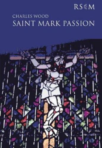 St Mark Passion Vocal Score
