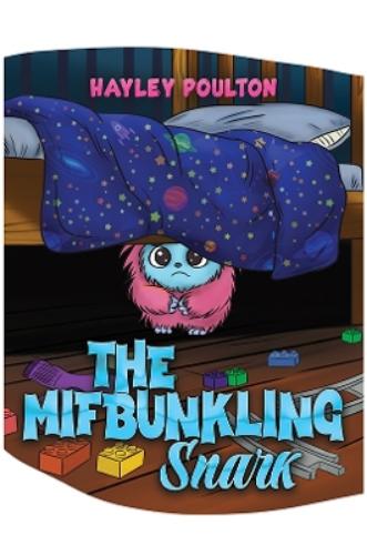 The Mifbunkling Snark