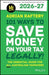 101 Ways to Save Money on Your Tax - Legally! 2026 - 2027