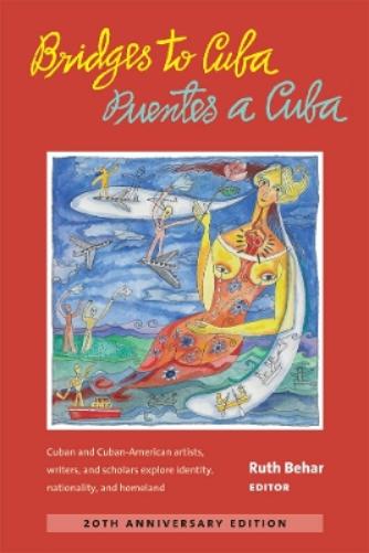 Bridges to Cuba/Puentes a Cuba