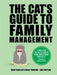 The Cat's Guide to Family Management