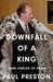 Downfall of a King