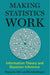 Making Statistics Work