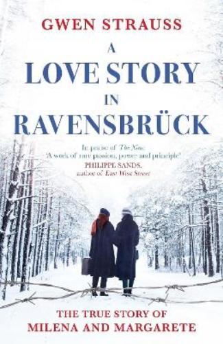 A Love Story in Ravensbrück