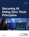 Securing AI Using Zero Trust Principles
