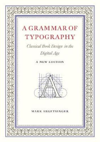 A Grammar of Typography