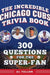 The Incredible Chicago Cubs Trivia Book