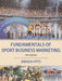 Fundamentals of Sport Business Marketing