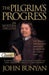 The Pilgrims Progress in Modern English