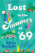 Lost in the Summer of '69