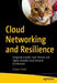 Cloud Networking and Resilience