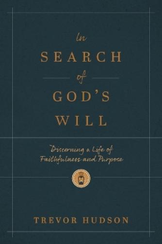 In Search of God's Will