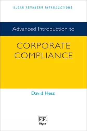 Advanced Introduction to Corporate Compliance