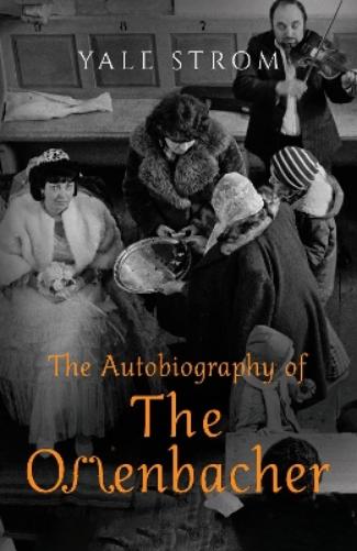 The Autobiography of the Offenbacher
