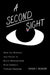A Second Sight