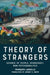 Theory of Strangers