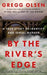 By the River's Edge