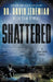 Shattered