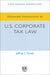 Advanced Introduction to U.S. Corporate Tax Law