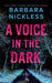 A Voice in the Dark