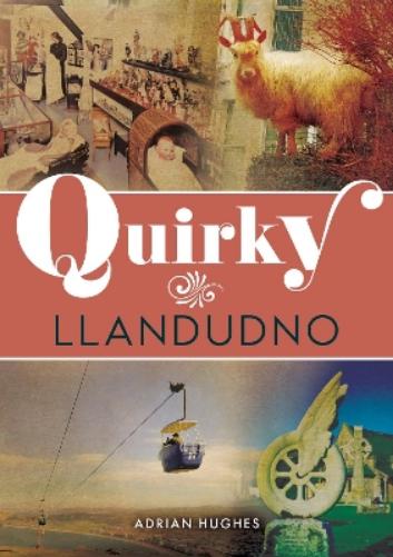 Quirky Llandudno