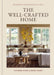 The Well-Crafted Home