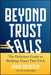 Beyond Trust Falls