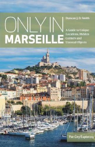Only in Marseille