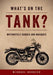 What’s on the Tank?