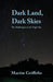 Dark Land, Dark Skies