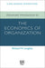 Advanced Introduction to the Economics of Organization