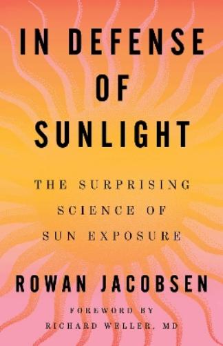 In Defense of Sunlight