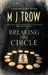 Breaking the Circle