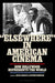 "Elsewhere" in American Cinema