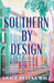 Southern by Design