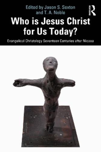 Who is Jesus Christ for Us Today?