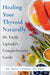 Healing Your Thyroid Naturally