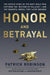 Honor and Betrayal