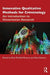 Innovative Qualitative Methods for Criminology