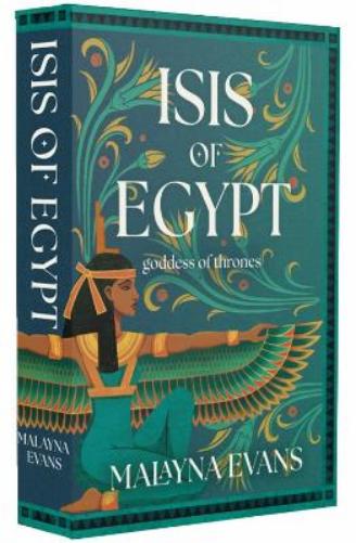 Isis of Egypt: Goddess of Thrones