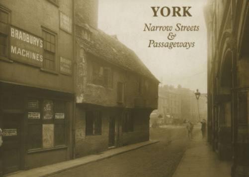 York Narrow Streets and Passageways