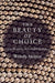 The Beauty of Choice