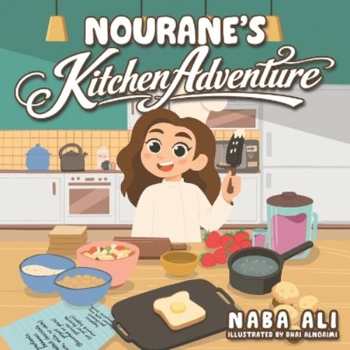 Nourane's Kitchen Adventure