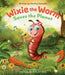 Wixie the Worm Saves the Planet