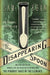 The Disappearing Spoon