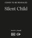 Silent Child
