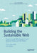 Building the Sustainable Web