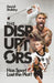 The Disruptors