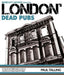London's Dead Pubs