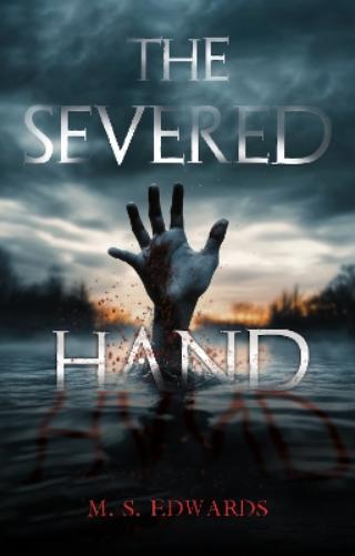 The Severed Hand